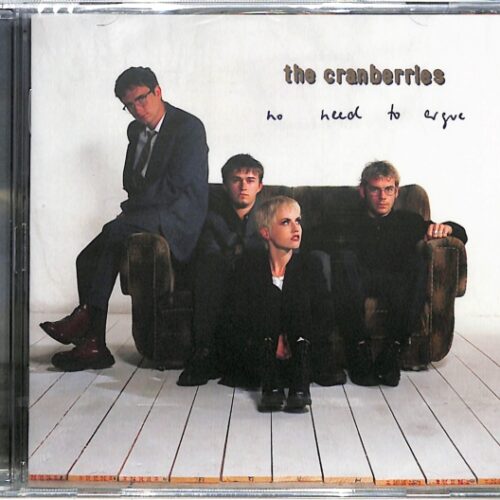 The Cranberries - No Need To Argue EU NEW