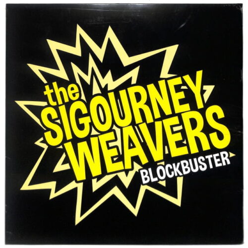 The Sigourney Weavers - Blockbuster EU NEW