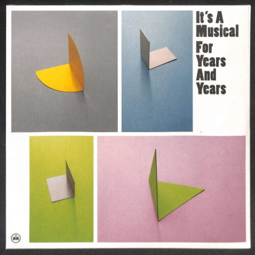 It's A Musical - For Years And Years EU NEW
