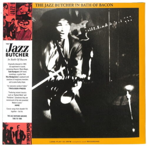 The Jazz Butcher - In Bath Of Bacon EU NEW