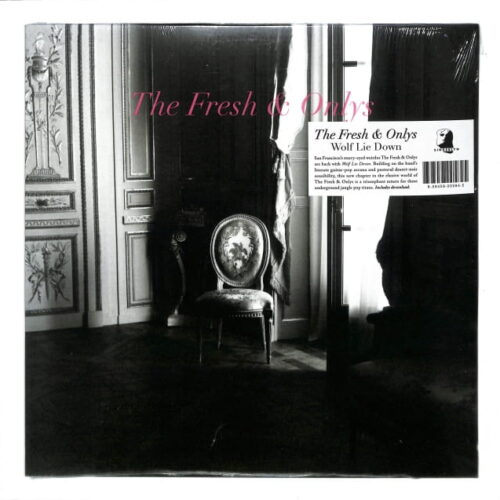 The Fresh & Onlys - Wolf Lie Down EU NEW