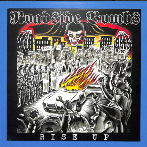 Roadside Bombs - Rise Up US NEW