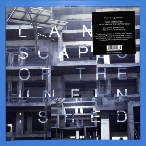 Piano Interrupted - Landscapes Of... EU NEW