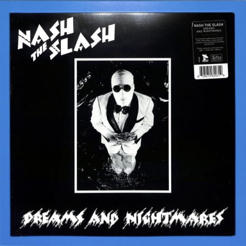 Nash The Slash - Dreams And Nightmares CANADA NEW
