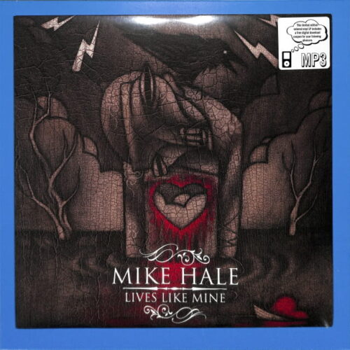 Mike Hale - Lives Like Mine EU NEW