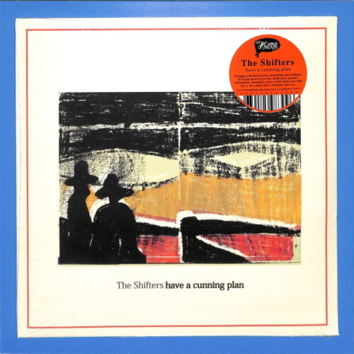 The Shifters - Have A Cunning Plan US NEW