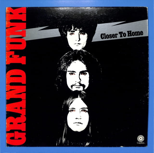 Grand Funk Railroad - Closer To Home US VG+