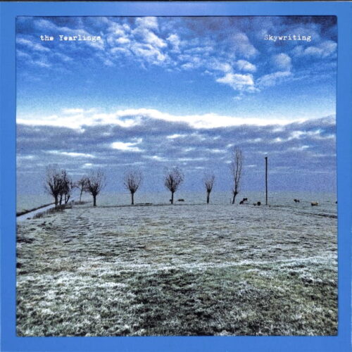 The Yearlings - Skywriting EU EX