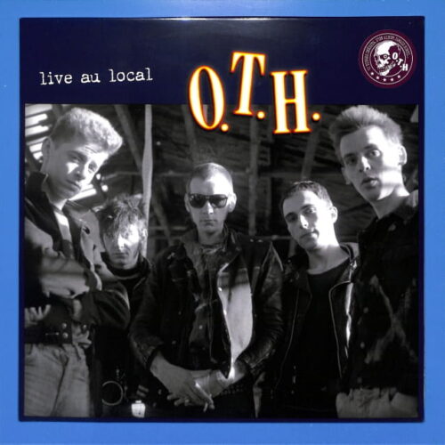 O.T.H. - Live Au Local EU NEW