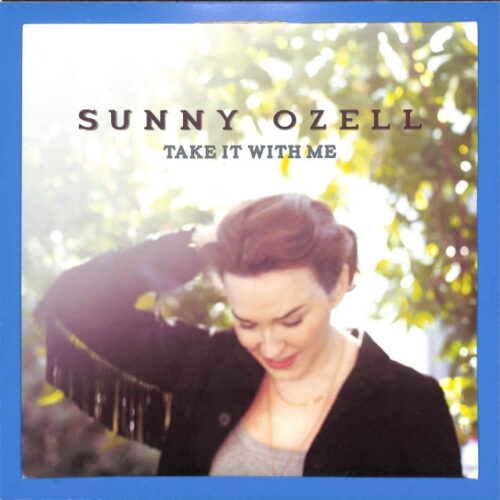 Sunny Ozell - Take It With Me EU VG+
