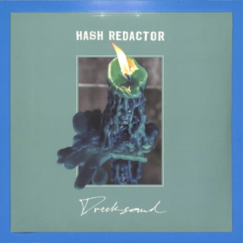 Hash Redactor - Drecksound EU NEW