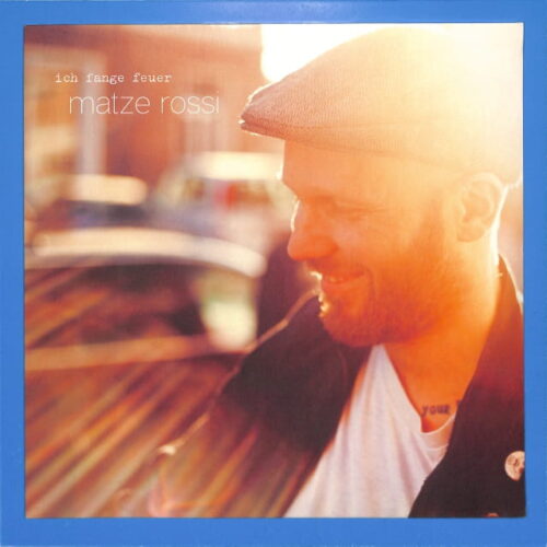 Matze Rossi - Ich Fange Feuer EU NEW