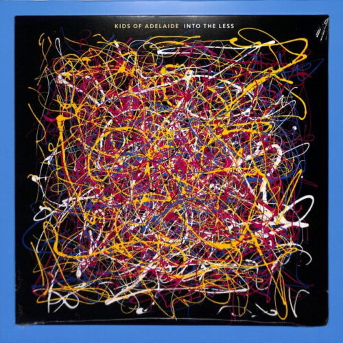 Kids of Adelaide - Into The Less EU NEW