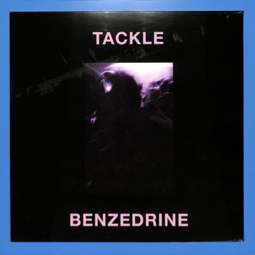Tackle - Benzedrine EP AUSTRALIA NEW