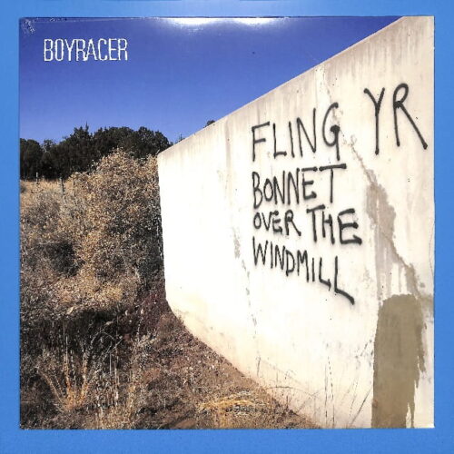 Boyracer - Fling Yr Bonnet Over .... US NEW