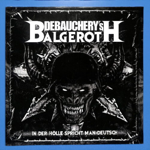 Debauchery's Balgeroth - In Der Holle... EU NEW