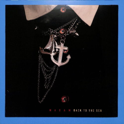 Madam - Back To The Sea EU NEW
