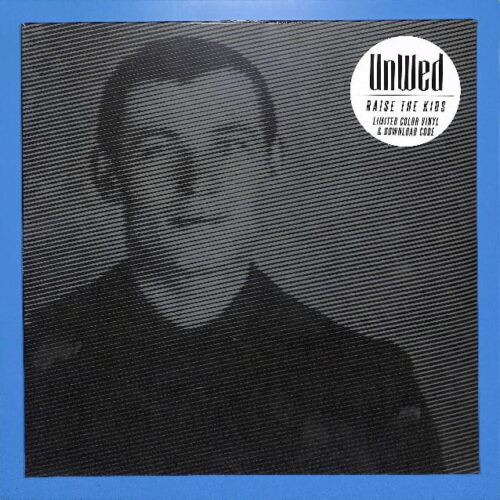 Unwed - Raise The Kids EU NEW