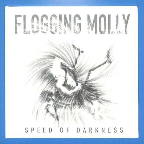 Flogging Molly - Speed Of Darkness US MINT
