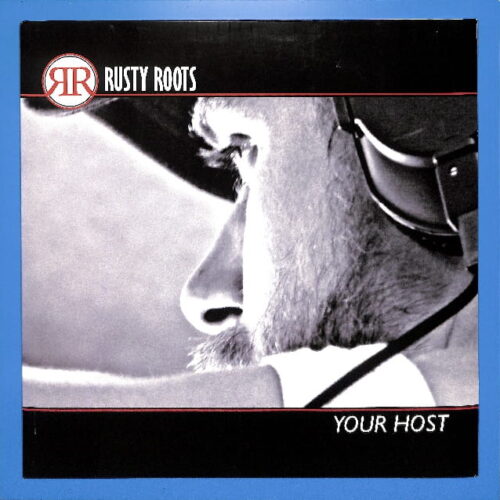 Rusty Roots - Your Host EU EX