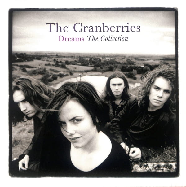 The Cranberries - Dreams: The Collection EU NEW
