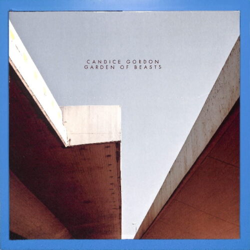 Candice Gordon - Garden of Beasts EU NEW
