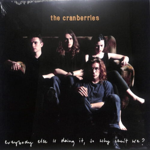 The Cranberries - Everybody Else Is ... EU NEW