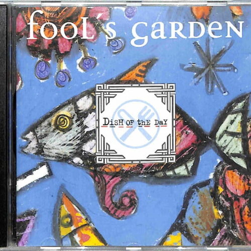 Fool's Garden - Dish Of The Day EU 4