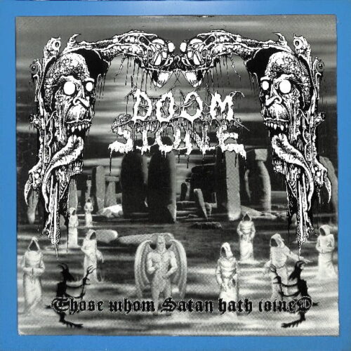 Doomstone - Those Whom Satan Hath ... EU NEW
