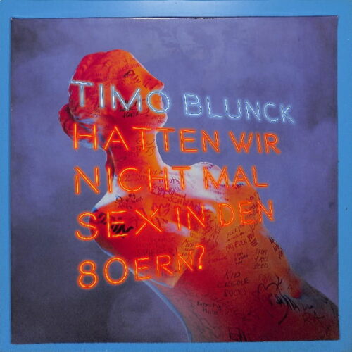 Timo Blunck - Hatten Wir Nicht ... LP+3CD EU NEW