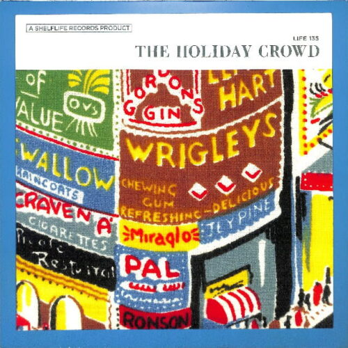 The Holiday Crowd - The Holiday Crowd US VG+