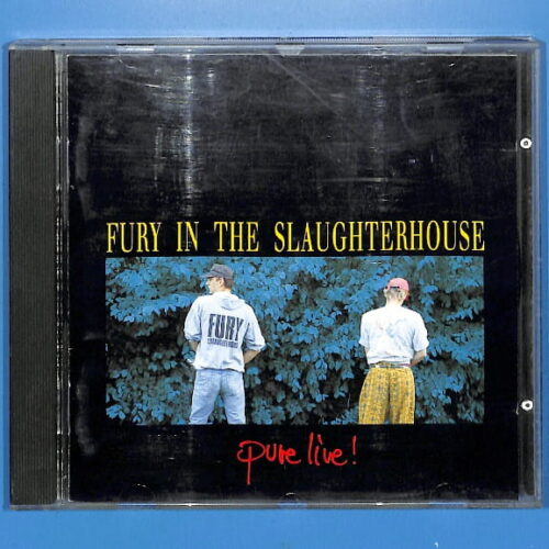 Fury In The Slaughterhouse - Pure Live! EU 3+