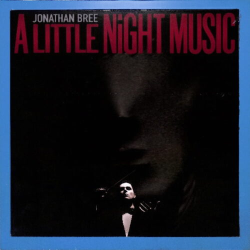 Jonathan Bree - A Little Night Music NZ NEW