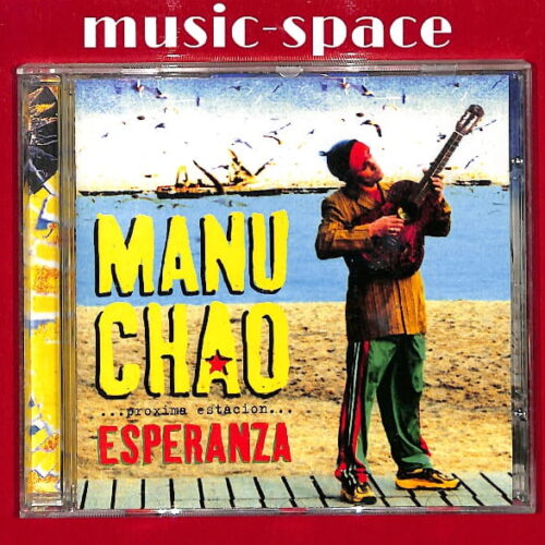 Manu Chao - Proxima Estacion... Esperanza EU 5-