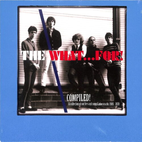 The What...For! - Compiled! 10'' MAXI EU NEW