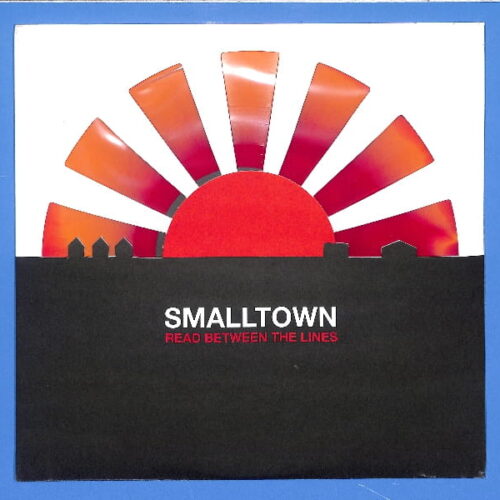 Smalltown - Read Between The Lines US NEW