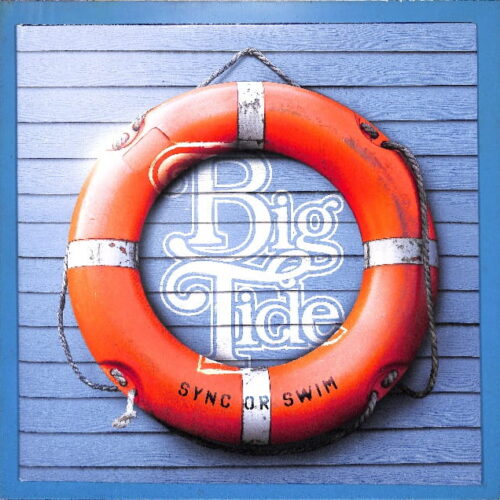 big tide - Sync Or Swim EU EX