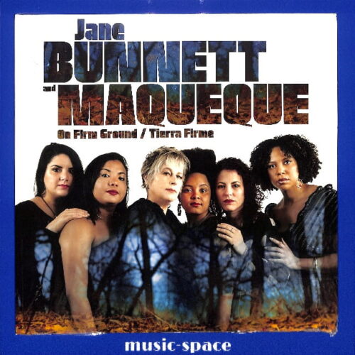 Jane Bunnett And Maqueque - On Firm.. US NEW