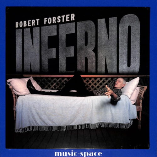 Robert Forster - Inferno EU NEW