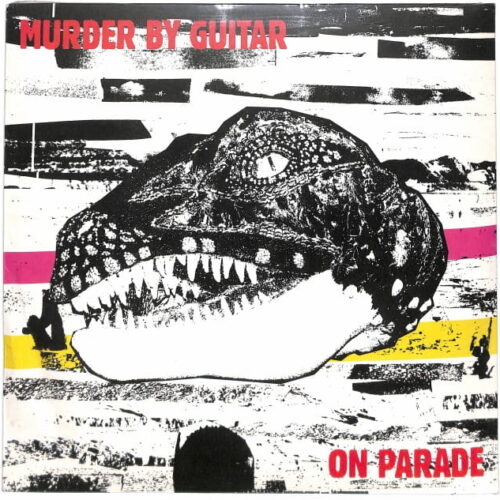 Murder By Guitar - On Parade EU NEW