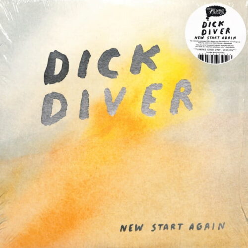 Dick Diver - New Start Again US NEW