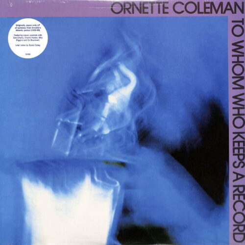 Ornette Coleman - To Whom Who Keeps A Record US NEW