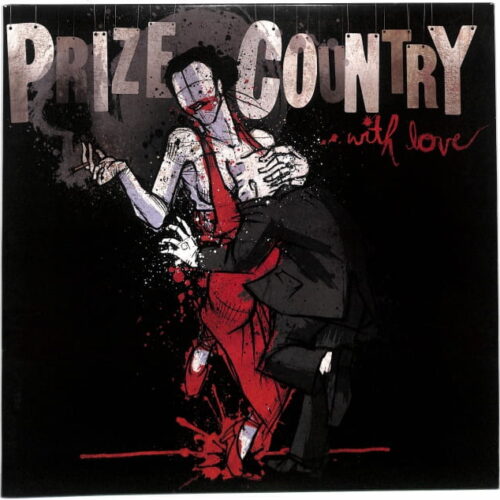 Prize Country - ...With Love US EX