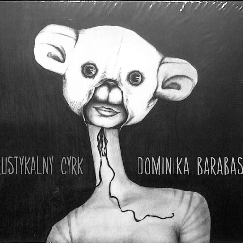 Dominika Barabas - Rustykalny Cyrk EU NEW