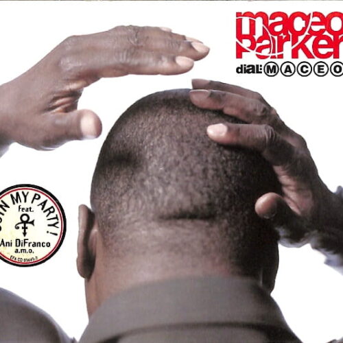 Maceo Parker - Dial: Maceo EU 5-