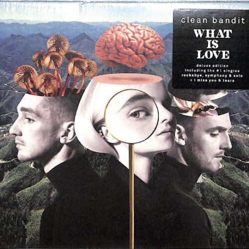 Clean Bandit - What Is Love EU NEW Deluxe Edition