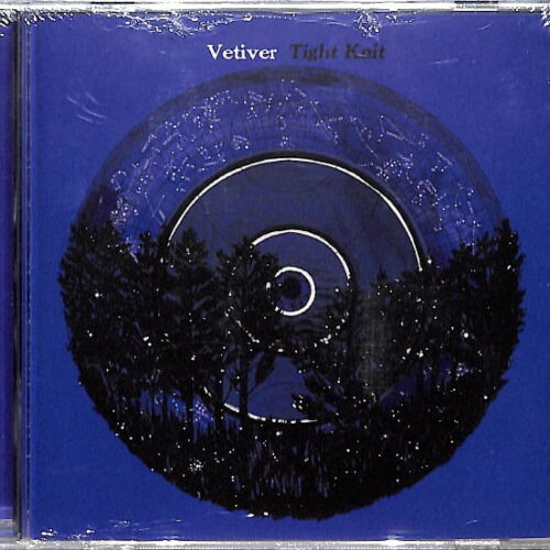 Vetiver - Tight Knit EU NEW