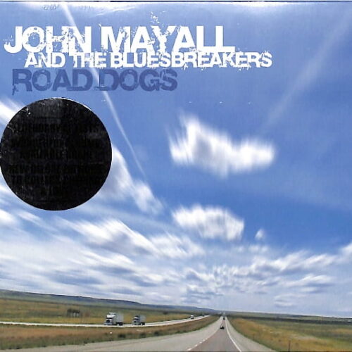 John Mayall And Bluesbreakers - Road Dogs EU NEW
