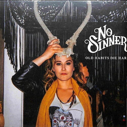 No Sinner - Old Habits Die Hard EU NEW