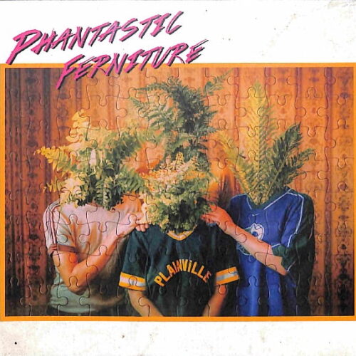 Phantastic Ferniture - S/T EU NEW